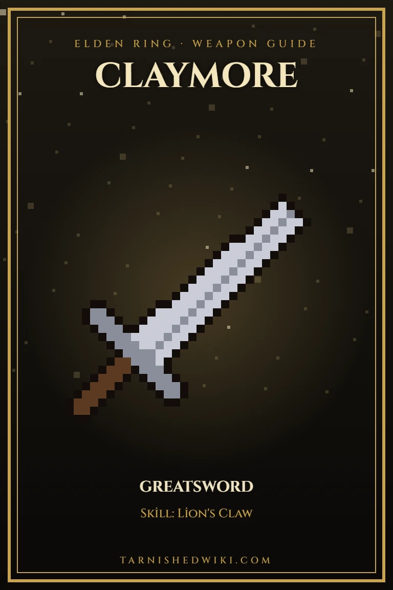 Claymore – Elden Ring Weapon Guide