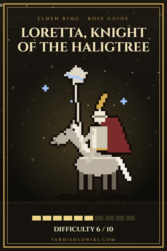 Loretta, Knight of the Haligtree pixel art – Elden Ring boss guide