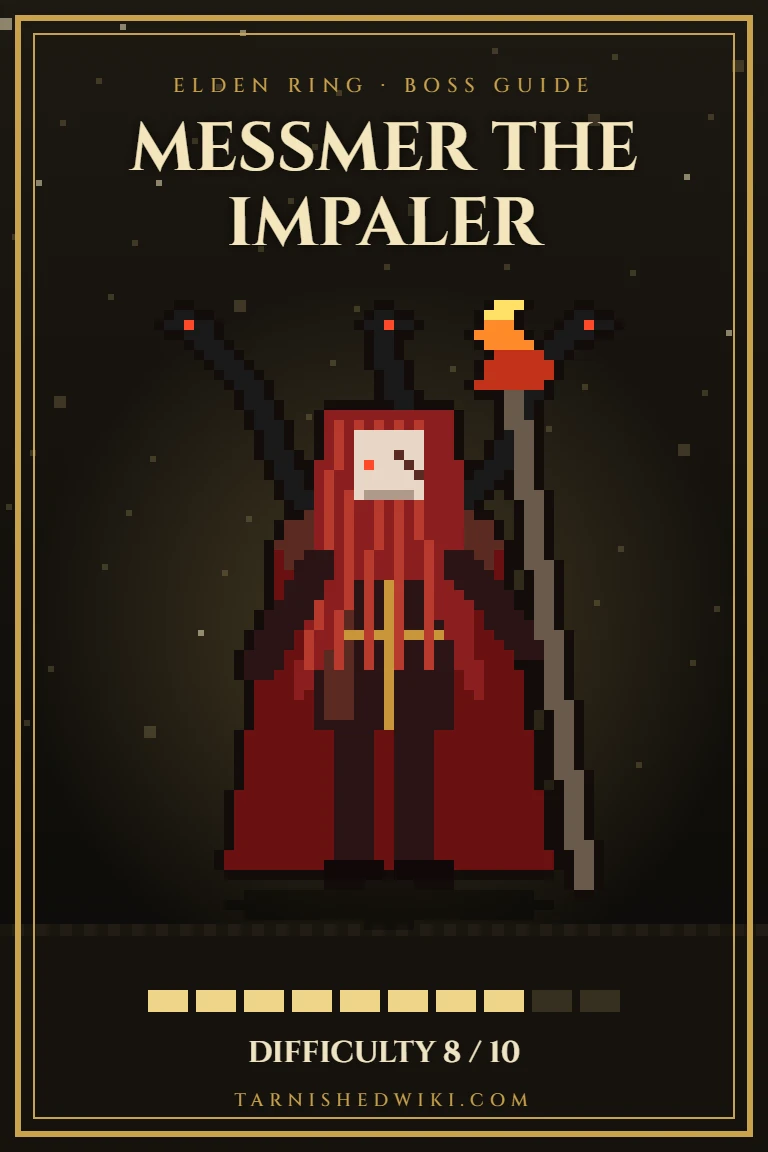 Messmer the Impaler Boss Guide – Shadow of the Erdtree