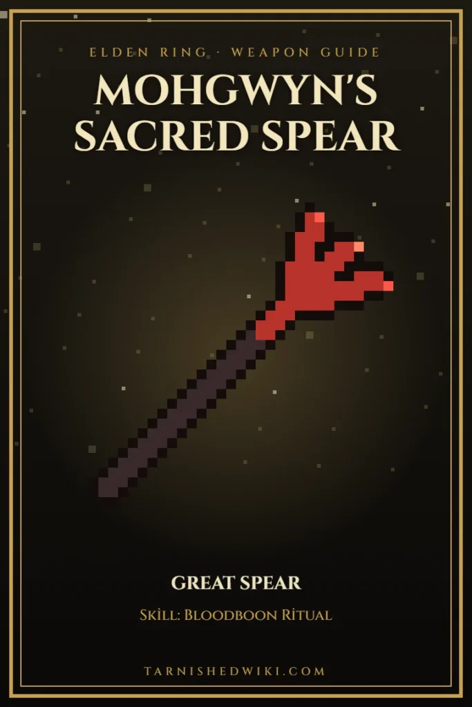 Mohgwyn's Sacred Spear pixel art – Elden Ring weapon guide