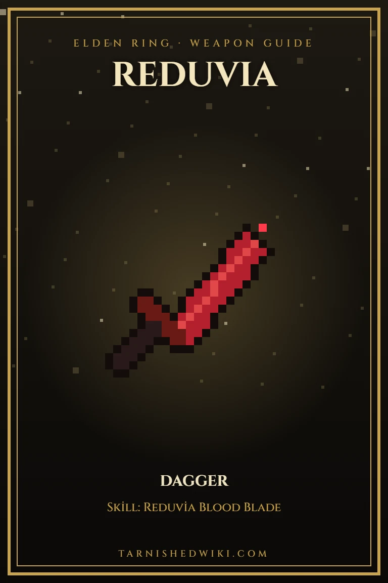 Reduvia – Elden Ring Weapon Guide