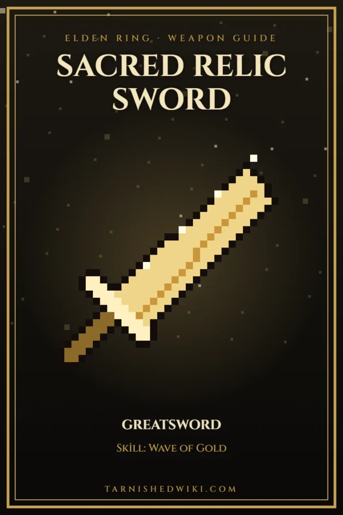 Sacred Relic Sword pixel art – Elden Ring weapon guide