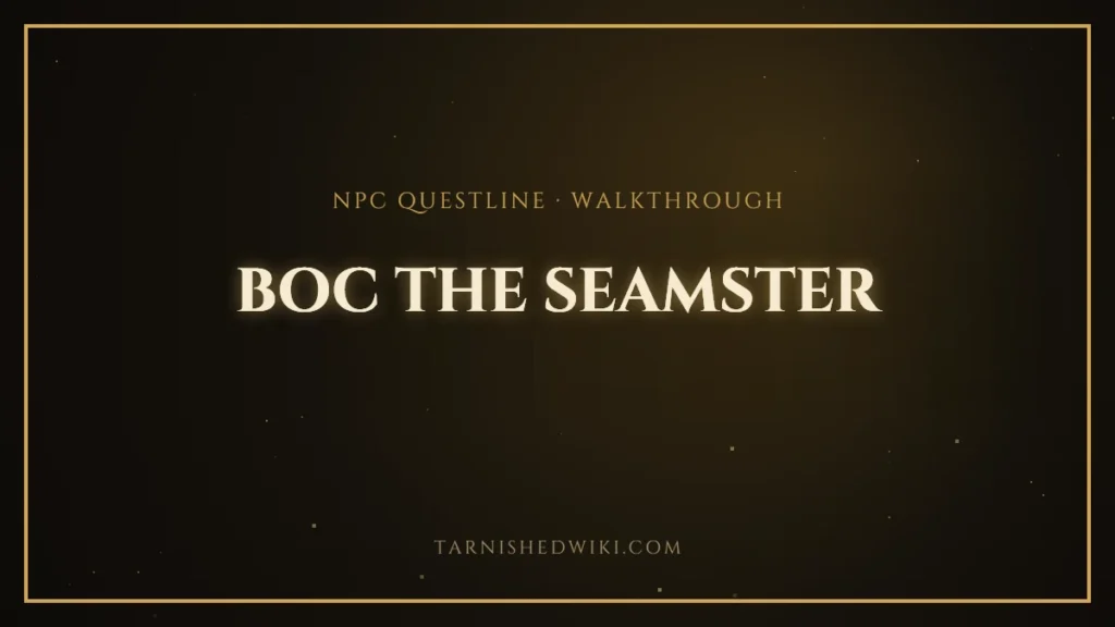 Boc the Seamster Questline – Tarnished Wiki guide card