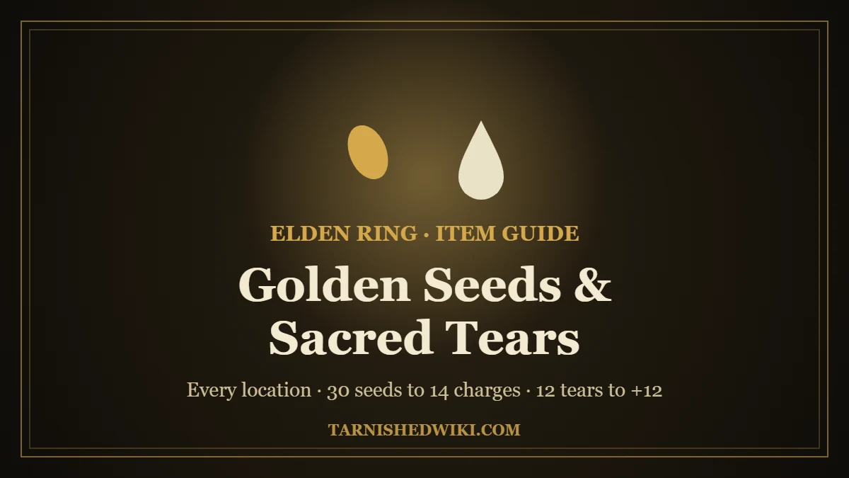 Golden Seed and Sacred Tear locations guide – Tarnished Wiki card