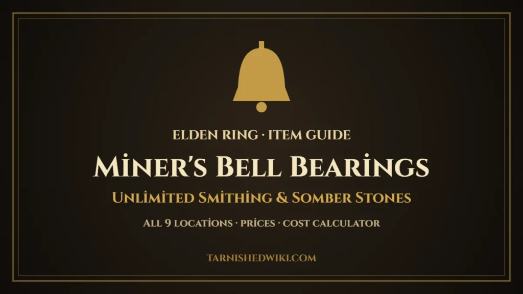 Miner's Bell Bearing locations guide – Tarnished Wiki card